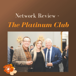 Network Review – The Platinum Club